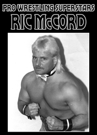 Pro Wrestling Superstars: Ric McCord